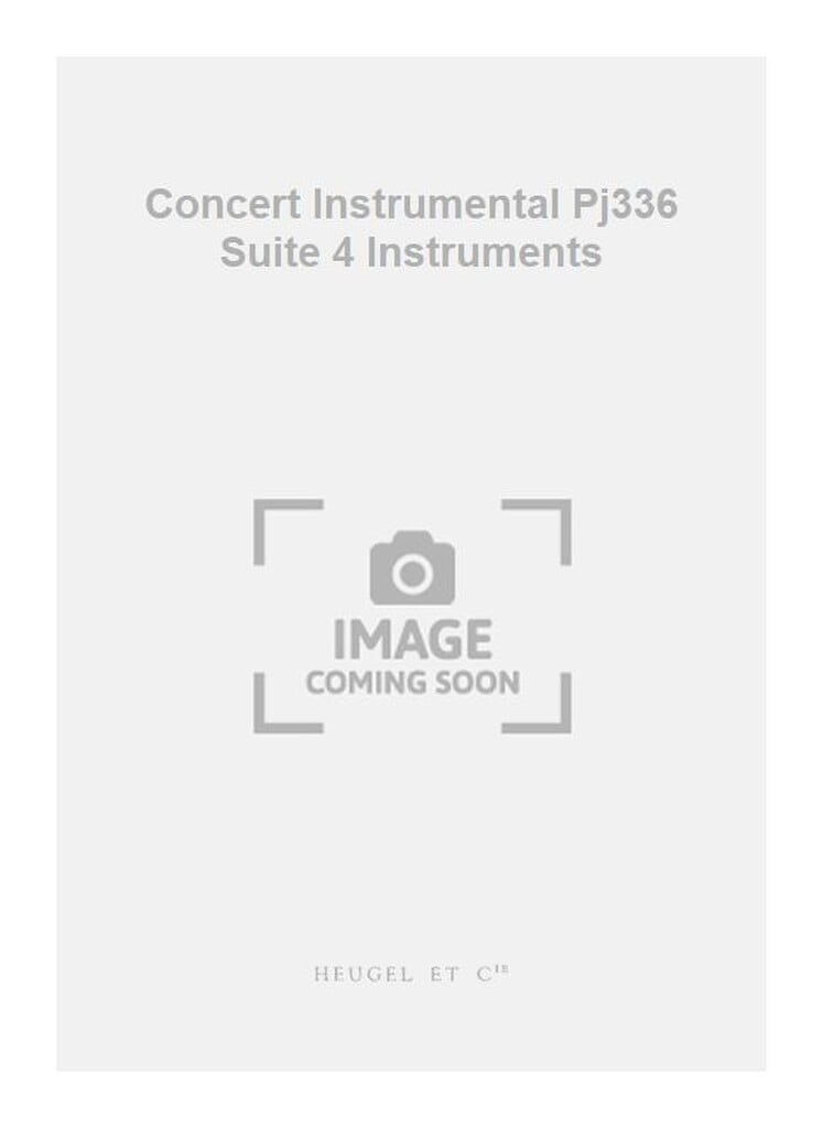 Concert Instrumental Pj336 Suite 4 Instruments